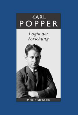 Book cover of Gesammelte Werke: Bd. 3: Logik Der Forschung by Karl Popper