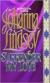 Book cover of Surrender My Love by Johanna Lindsey