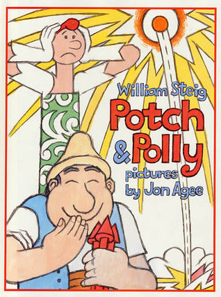 Book cover of Potch & Polly by William Steig, Jon Agee (Illus.)