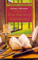 Book cover of Tom Brown's Schooldays by Thomas Hughes