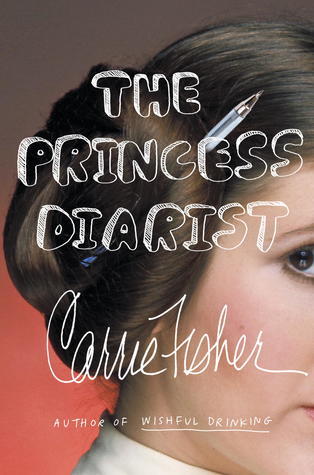 Book cover of Princess Diarist by Fisher Carrie