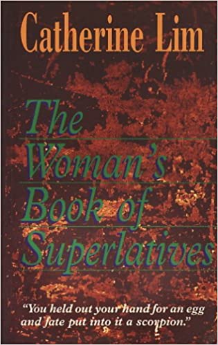 Book cover of The Woman's Book of Superlatives by Catherine Lim