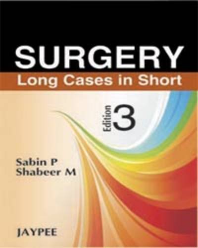 Book cover of Surgery: Long Cases In Short: Clinical Notes On Surgery by Sabin (Ed.)