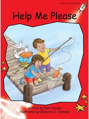 Book cover of Help Me Please by Pam Holden, Deborah Johnson (Illus.)