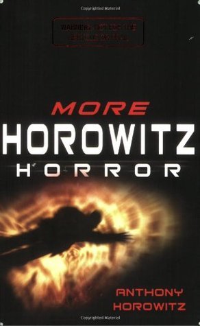 Book cover of More Horowitz Horror by Anthony Horowitz