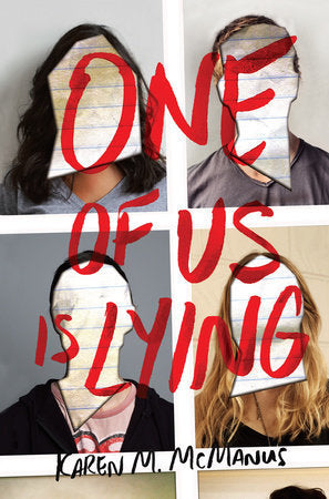 Book cover of One Of Us Is Lying by Karen M. McManus