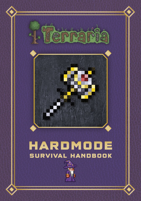 Book cover of Terraria: Hardmode Survival Handbook by Daniel   Roy
