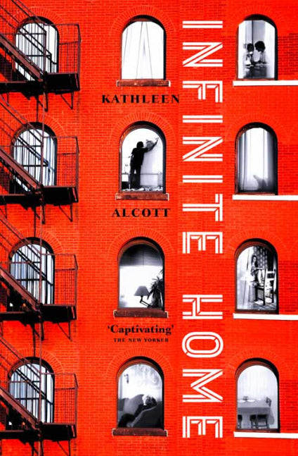 Infinite Home by Kathleen Alcott (9780007596539) – Bookshop.sg