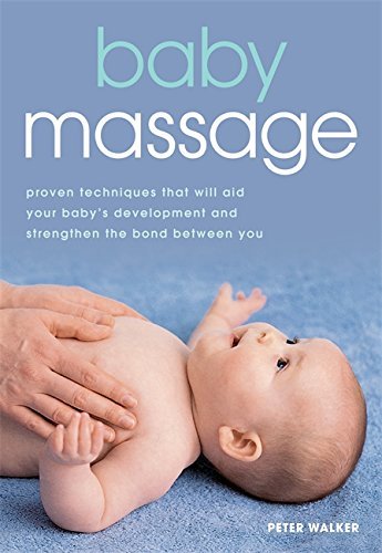 Book cover of Baby Massage by Peter      Walker