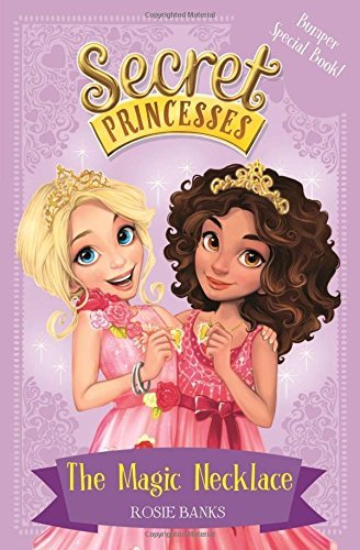 Book cover of The Magic Necklace by Rosie Banks