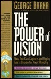 Book cover of The Power Of Vision: How You Can Capture And Apply God's Vision For Your Ministry by George Barna