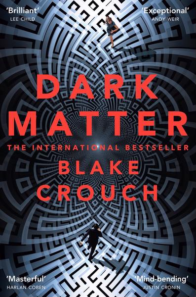 Book cover of Dark Matter by Blake Crouch
