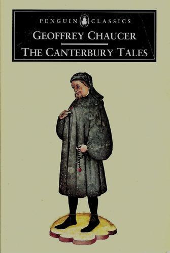 Book cover of The Canterbury Tales by Geoffrey Chaucer, Nevill Coghill (Trans.)