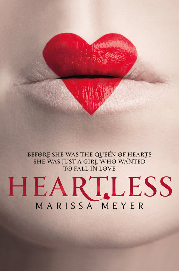 Book cover of Heartless by Marissa Meyer