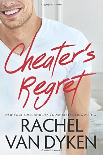Book cover of Cheater's Regret by Rachel Van Dyken