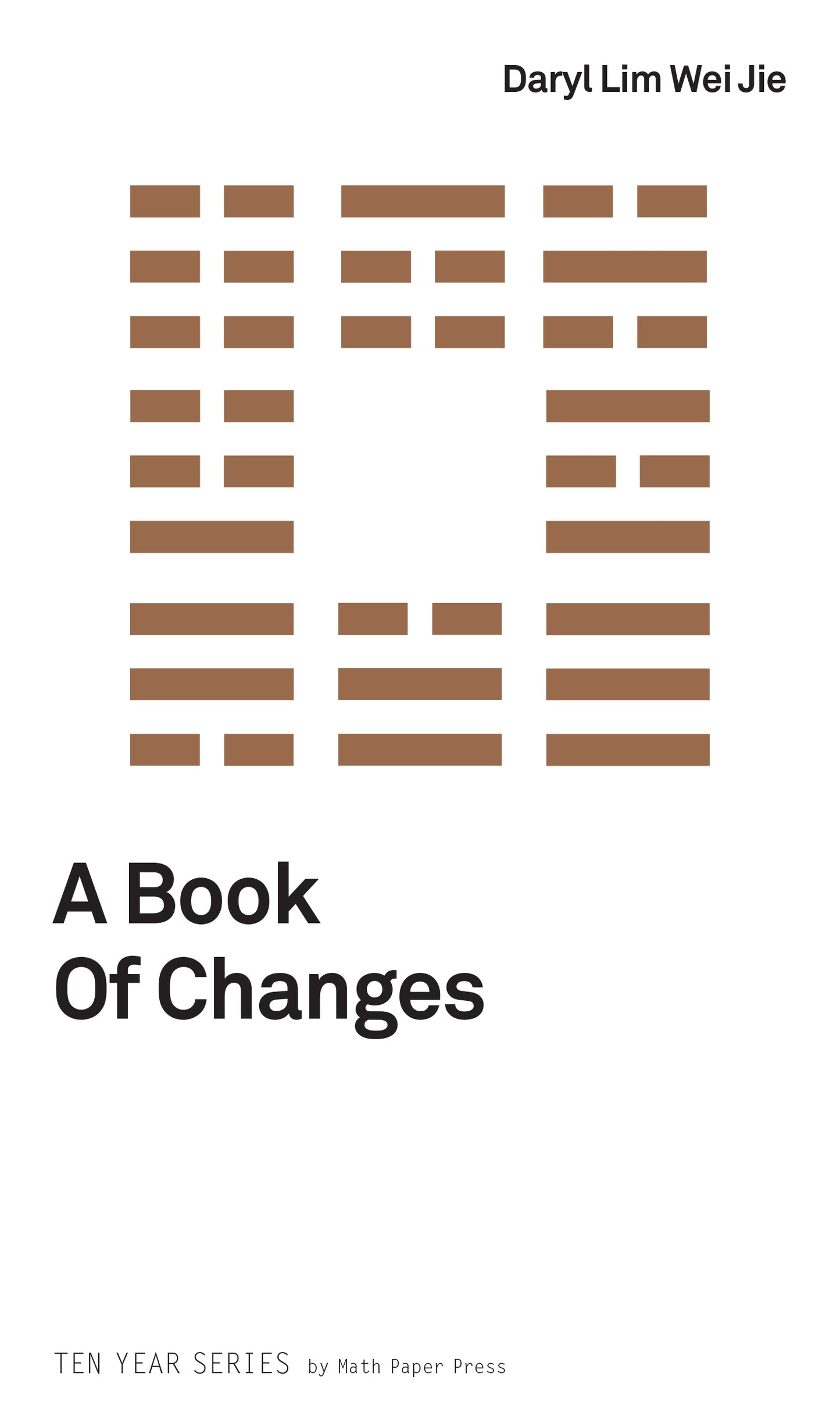 Book cover of A Book of Changes by Daryl Lim Wei Jie