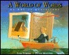 Book cover of A World of Words: An ABC of Quotations by Tobi Tobias, Peter Malone (Illus.)