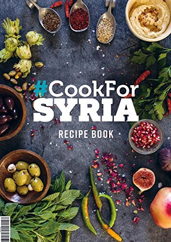 Book cover of Cook For Syria Recipe Book by Clerkenwell Boy (Ed.)