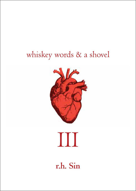 Book cover of Whiskey Words & a Shovel III by R.H. Sin