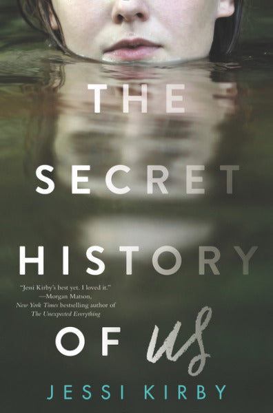 Book cover of The Secret History Of Us by Jessi Kirby