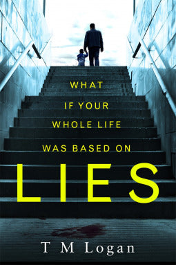 Book cover of Lies by T.M. Logan