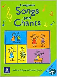 Book cover of Longman Songs And Chants by Melanie Graham, Stanton Proctor