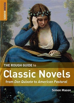 Book cover of The Rough Guide to Classic Novels by Simon Mason, Rough Guides