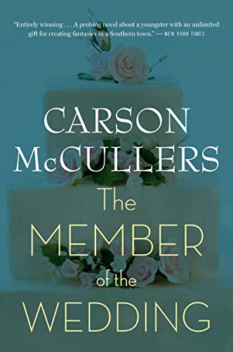 Book cover of The Member Of The Wedding by Carson McCullers
