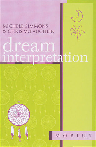Book cover of Dream Interpretation by Michele Simmons, Chris McLaughlin
