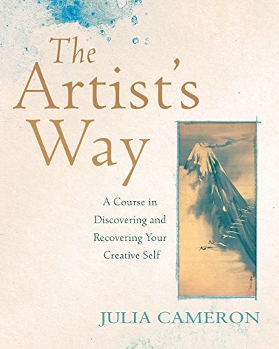 Book cover of The Artist's Way: A Course in Discovering and Recovering Your Creative Self by Julia Cameron