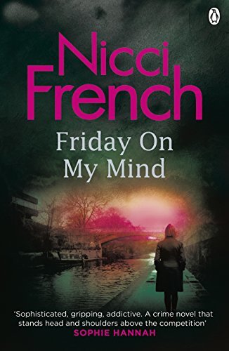 Book cover of Friday On My Mind by Nicci French