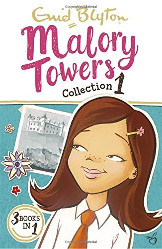 Book cover of Malory Towers Collection 1: Books 1-3 (Malory Towers Collections and Gift Books) by Enid Blyton