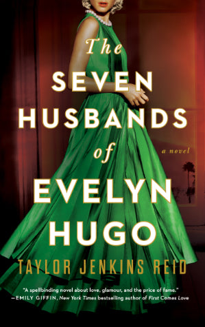 Book cover of The Seven Husbands of Evelyn Hugo by Taylor Jenkins Reid