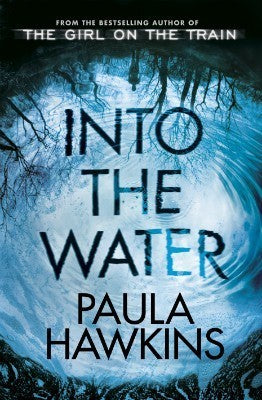 Book cover of Into The Water by Paula Hawkins