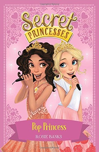 Book cover of Pop Princess by Rosie Banks