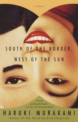 Book cover of South Of The Border, West Of The Sun by Haruki Murakami, Philip Gabriel (Trans.)