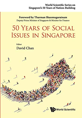 Book cover of 50 Years Of Social Issues In Singapore by David Chan (Ed.)