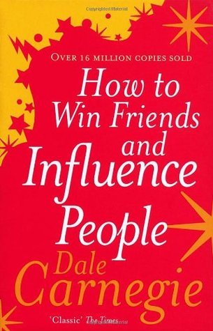 Book cover of How To Win Friends & Influence People by Dale Carnegie