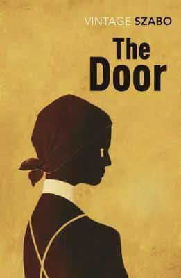 Book cover of The Door by Magda Szabó, Len Rix (Trans.)