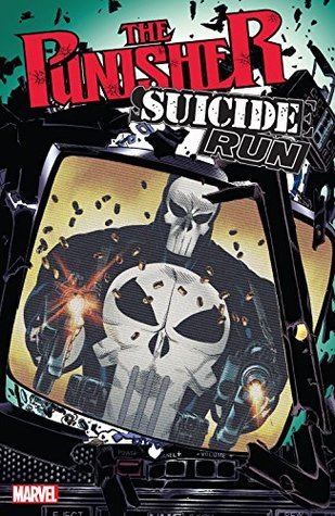 Book cover of The Punisher: Suicide Run by Steven Grant, Chuck Dixon, Larry Hama, Hugh Haynes (Illus.), Gary Kwapisz (Illus.), John Buscema (Illus.)