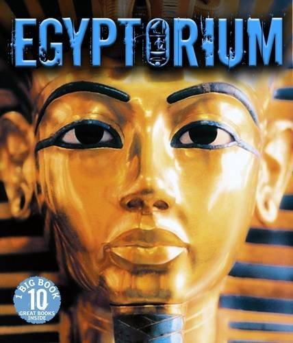 Book cover of Egyptorium by Tall Tree Ltd Peter Chrisp