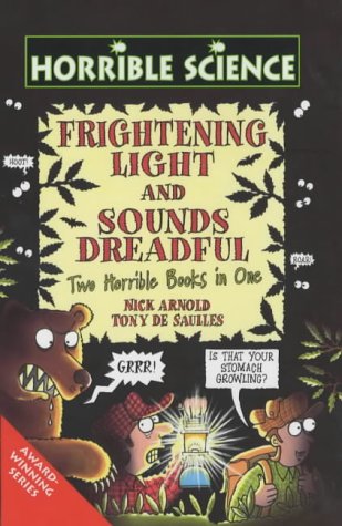 Book cover of Frightening Light And Sounds Dreadful by Nick Arnold