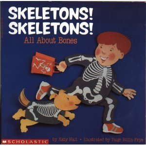 Book cover of Skeletons! Skeletons! All About Bones by Katy Hall