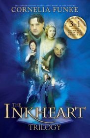 Book cover of Inkheart / Inkspell / Inkdeath by Cornelia Funke