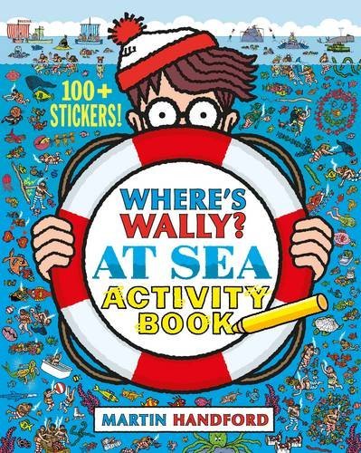 Book cover of Where's Wally? At Sea: Activity Book by Martin Handford