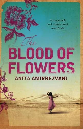 Book cover of The Blood of Flowers by Anita Amirrezvani