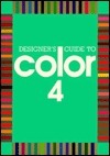 Book cover of Designer'S Guide To Color 4 by Ikuyoshu Shibukawa, Yumi Takahashi