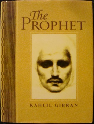 Book cover of The Prophet by Kahlil Gibran