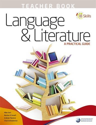 Book cover of Ib Skills: Language And Literature - A Practical Guide Teacher's Book by IB Publishing