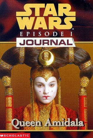 Book cover of Star Wars: Episode I Journal - Queen Amidala by Jude Watson
